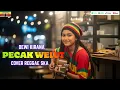 Lagu PECAK WELUT  | DEWI KIRANA (Tarling Cover Reggae SKA) VIRAL DI TIKTOK 2026