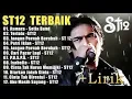 St12 Setia Band Full Album || Full Album Terbaik Terpopuler | Jangan Pernah Berubah, Terlalu, Asmara