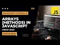 Arrays In JavaScript Methods Properties JavaScript Tutorial In Hindi 2022