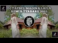 Lagu DJ TAPSEL MADINA LAILA REMIX TERBARU 2025 #dj #djsikokbagiduoremixfullbass #remix