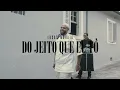 Lucas Morato - Do Jeito Que Eu Tô
