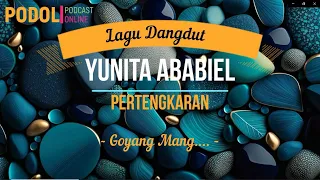 pertengkaran yunita ababiel lirik 