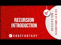 Recursion Introduction Recursion Algorithms series