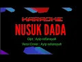 Download Lagu [Karaoke] Nusuk Dada | Ayip Rafansyah | Versi Terbaru | Tarling