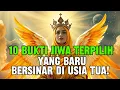 Download Lagu JIWA TERPILIH ✨️ 10 Bukti Jiwa Terpilih yang Baru Bersinar di Usia Tua!