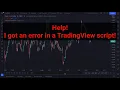 What to do when you get an error with a TradingView script