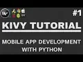 Kivy Tutorial - How to Create Mobile Apps With Python
