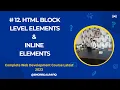 HTML LECTURE HTML BLOCK LEVEL ELEMENTS INLINE ELEMENTS WEB DEVELOPMENT LATEST 2023