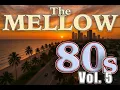 Download Lagu 80s MELLOW   Vol. 05.