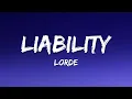Lorde - Liability