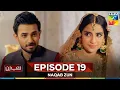 Download Lagu Naqab Zun Episode 19