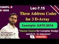 L7 15 Three Address Codes GATE-2014 Compiler Design CD