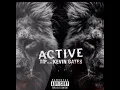Kevin Gates - Get Active ( only gates