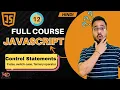 JavaScript Tutorial in Hindi JS Control Statements 2025