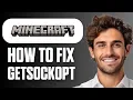 How To FIX Minecraft GetSockOPT Error Full Guide 2026
