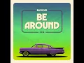 Download Lagu Blooom - Be Around