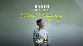 Download PISAH RANJANG (BAGUS MAHA) MP3