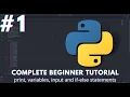 Python Beginner Tutorial - print variables input and if-else statements