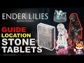 How to FIND ALL 7 Stone Tablets Guide 100 - Ender Lilies Quietus of the Knights