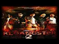Kl gangster 2 full movie