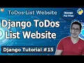 Project 2 ToDos List App in Django Django Tutorial