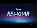 Lagu ROSALÍA – Reliquia (Lyrics) /w English translation