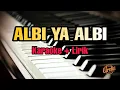 Lagu Karaoke Albi Ya Albi - Nancy Ajram || Versi Akustik ( Karaoke + Lirik )