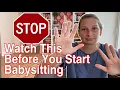 Watch This Before You Start Your First Babysitting Job