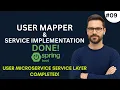 E-Commerce Microservice Project User Mapper Service Implementation Spring Boot DTO to Entity