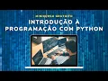 Minicurso Python - Minha viagem dos sonhos