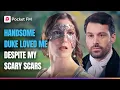 Lagu Handsome Duke Loved Me Despite My Scary Scars!!