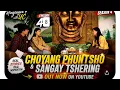 Hinglayra with UC S4 EP48 with Choyang PHUNTSHO SANGAY TSHERING