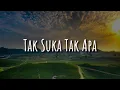 Download Lagu Tak Suka Tak Apa (Lirik) -  Screen,  Stings,  The New Boyz
