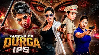 DURGA IPS (2026) | Ayesha New South Hindi Dubbed Action Thriller Movie | Lady Police Action