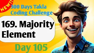 169 Majority Element LeetCode - 300 Days of Takla Coding Challenge