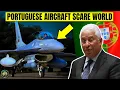 Lagu Portugal - Top 10 krachtigste vliegtuigen van de Portugese luchtmacht!