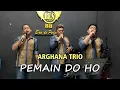 Download Lagu ARGHANA TRIO - PEMAIN DO HO (Live with BES 88 Parfum)