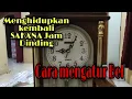 Download Lagu SAKANA REPAIR / CARA MEMPERBAIKI JAM DINDING BELL SAKANA