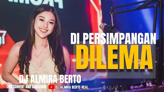 Download FUNKOT - DI PERSIMPANGAN DILEMA | NEW AT GRAHA POPPY | DJ ALMIRA BERTO MP3