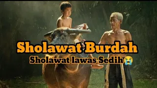 burdah sholawat lawas sedih lirik lengkap