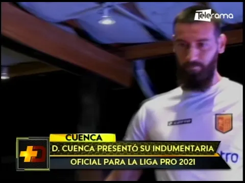 D. Cuenca presentó su indumentaria oficial para la Liga Pro 2021