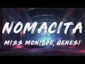 Miss Monique, GENES, Carl Bee - Nomacita