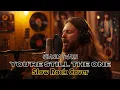 Lagu Shania Twain - You're Still The One (Slow Rock Cover)
