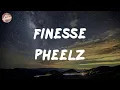 Download Lagu Pheelz - Finesse (Lyrics)