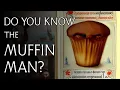 Download Lagu The Chilling Story Behind the Muffin Man