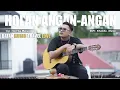Download Lagu SIHALOHO MARCO Cover - HOLAN ANGAN ANGAN (BATAK MUSIC TRAVEL LOVE)