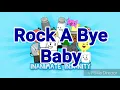 Rock A Bye Baby