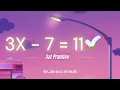 SAT Math Day 2 Solve 3x - 7 11 Easy Linear Equation