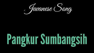 Download Ladrang Pangkur Sumbangsih Pl. 6 || Javanese Song MP3