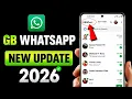 GB Whatsapp New Version 2026 GB Whatsapp Download 2026 GB Whatsapp New Update 2026